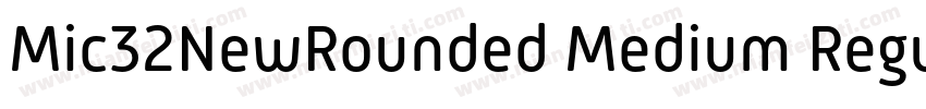 Mic32NewRounded Medium Regular字体转换